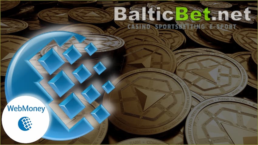 Dzięki usłudze WebMoney kasyna online dodają tokeny na stronie Balticbet.net jest