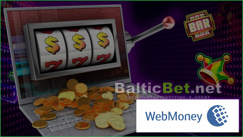 WebMoney pozwala graczom wpłacać i wypłacać więcej środków na stronie Balticbet.net jest